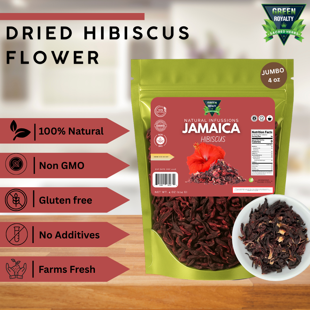 Green Royalty- Flor de Jamaica 4oz (Hibiscus Flower)