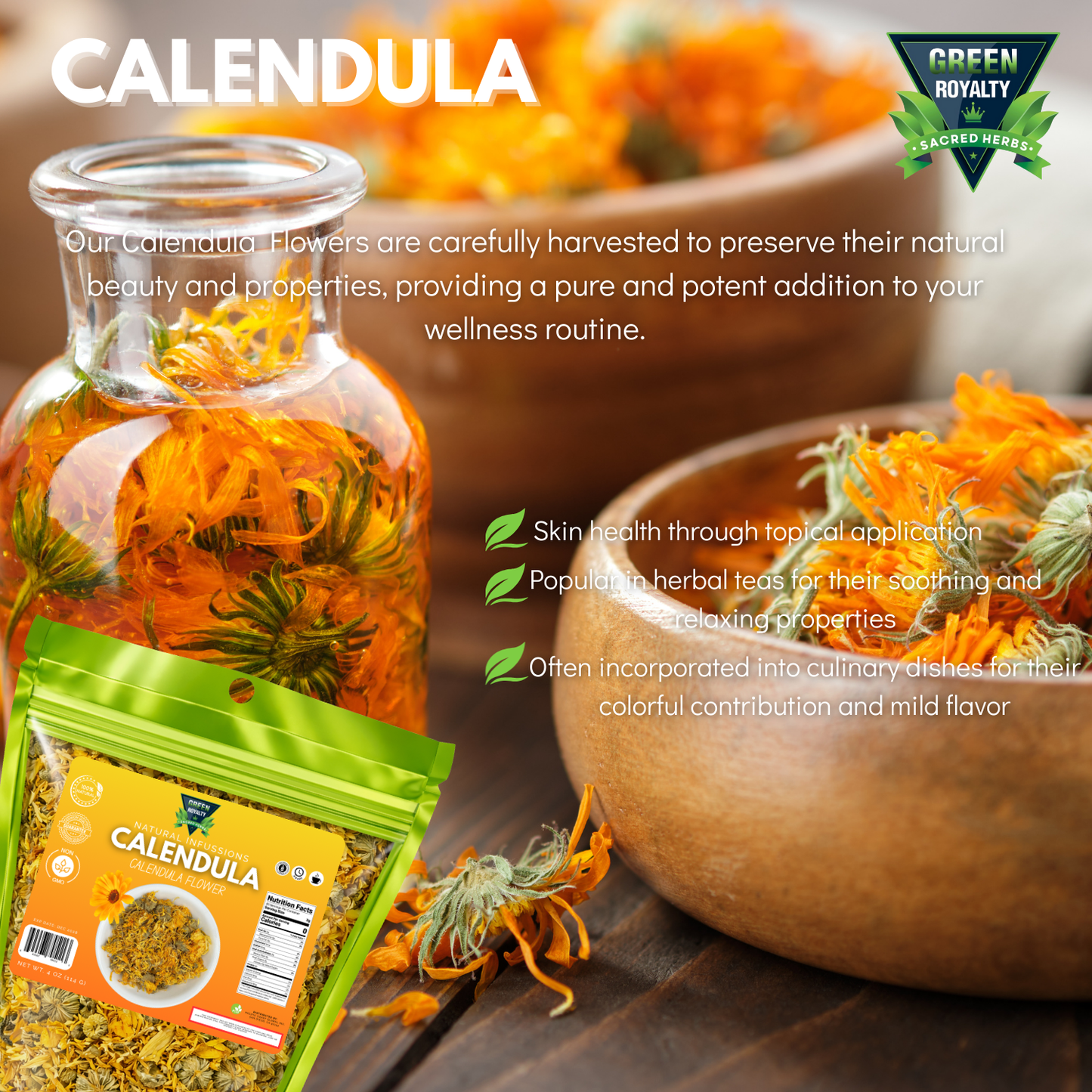 Green Royalty- Calendula(4oz)/Calendula Flowers