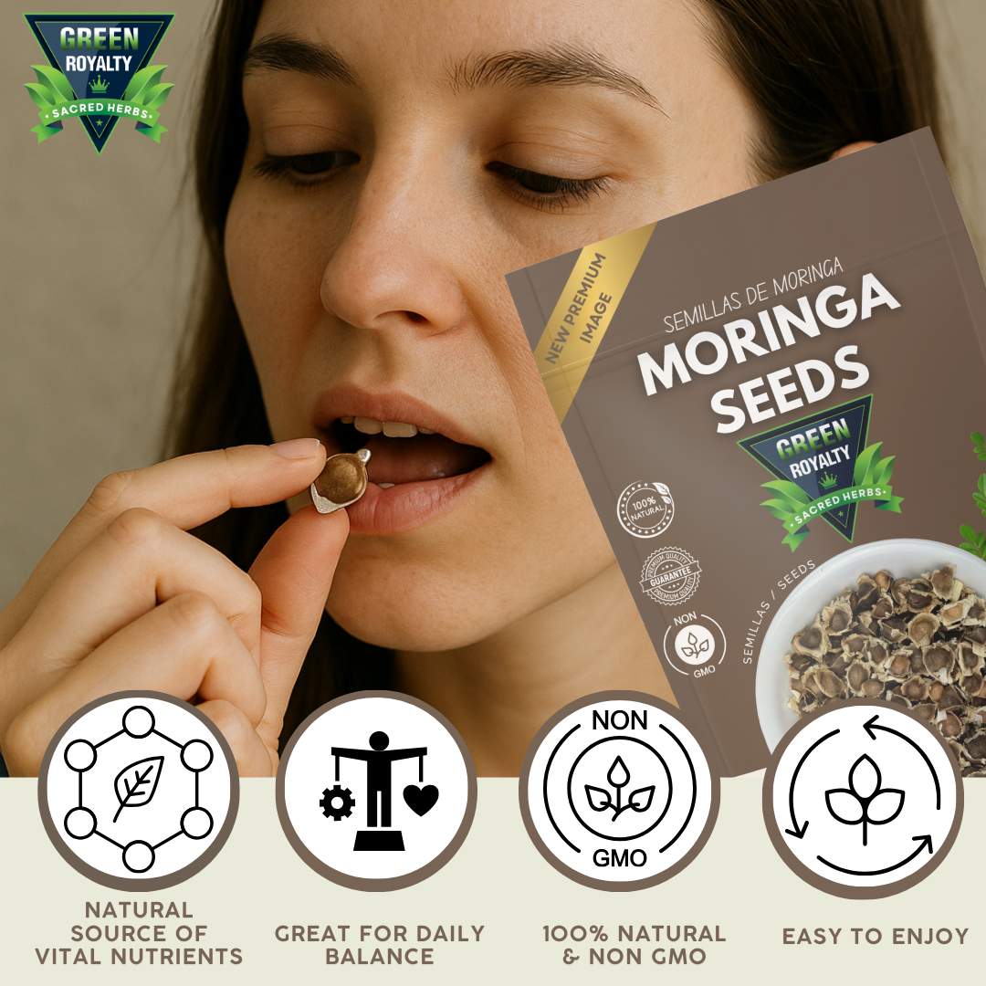 Green Royalty- Moringa Seeds /Moringa Semilla 4Oz.