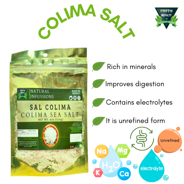 Green Royalty- Colima Sal de Mar(4oz)/Sea Salt