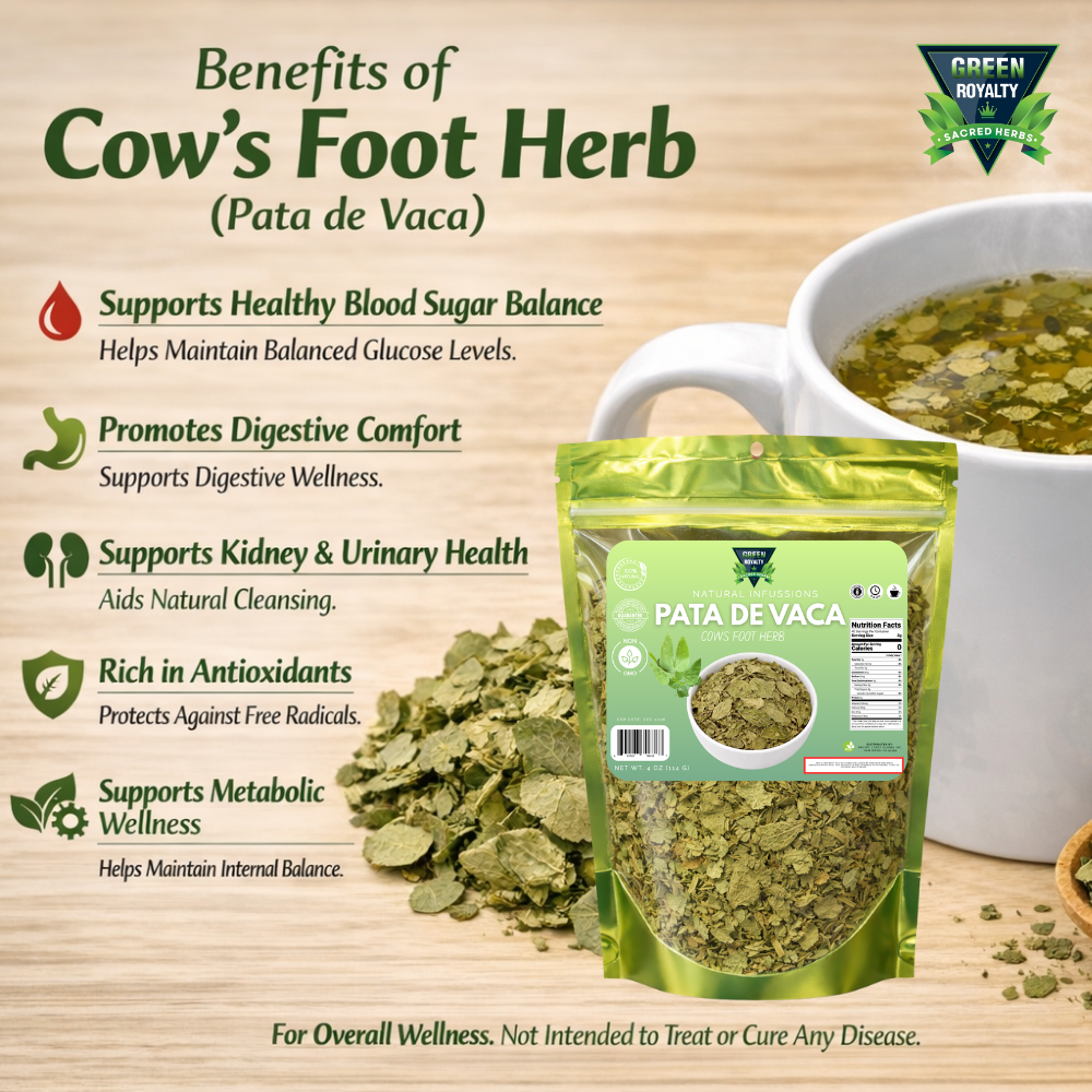 Green Royalty- Pata Vaca Hoja(4oz)/Cow's Foot Leaf