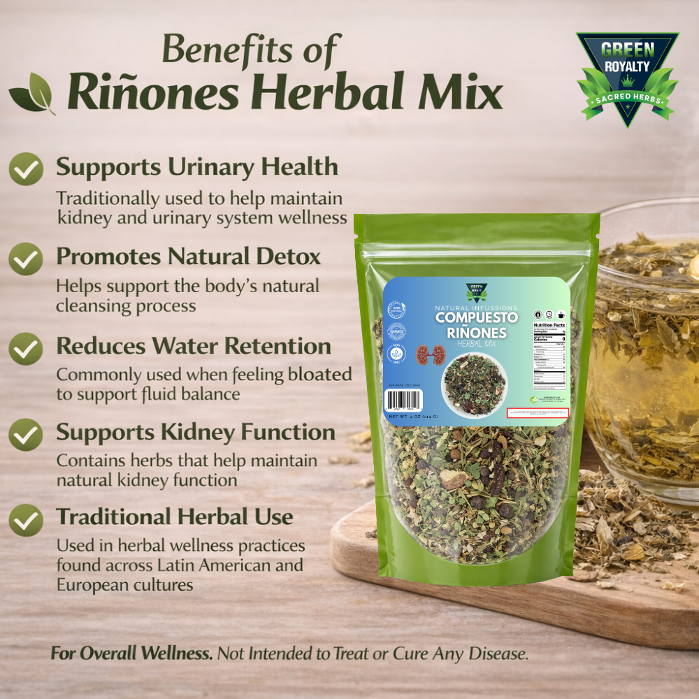Green Royalty- Compuesto de Riñones(4oz)/Herbal Mix for Kidneys