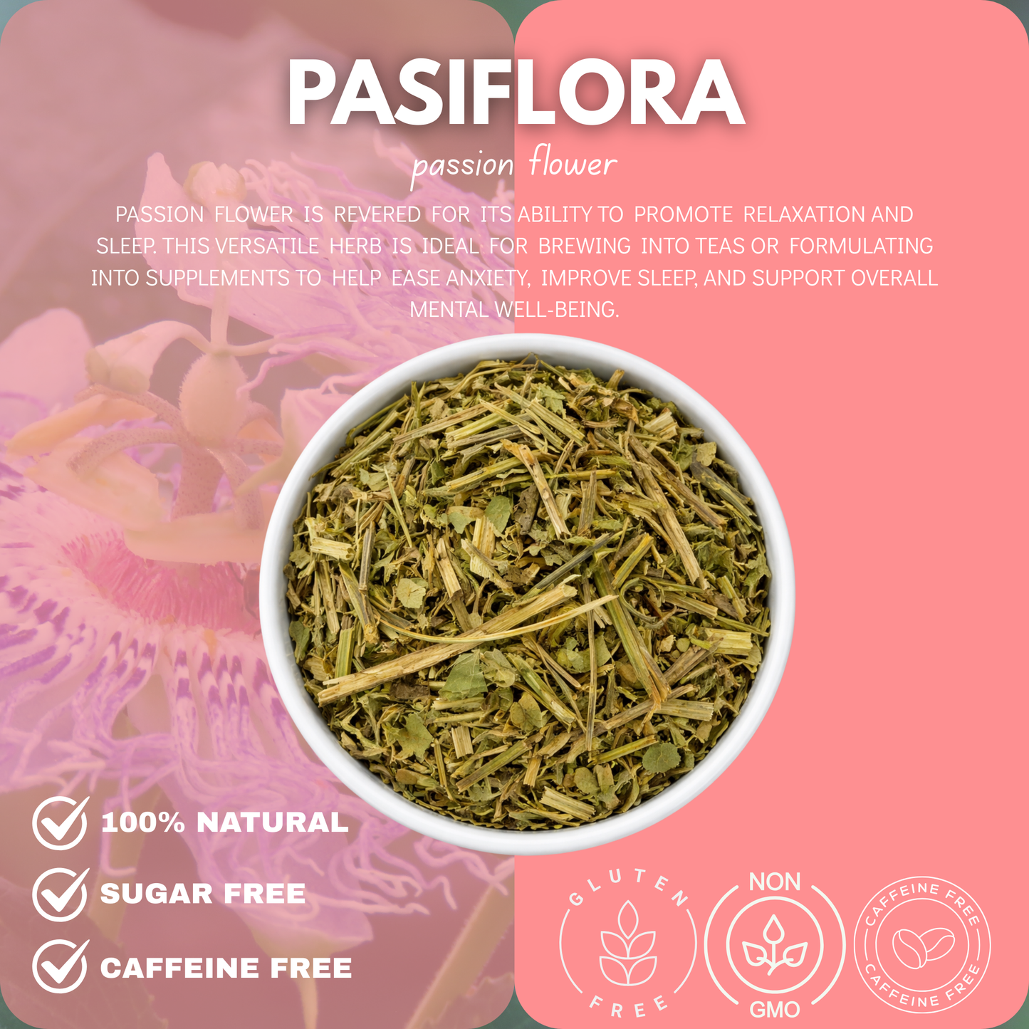 Green Royalty-Pasiflora(4oz)/Passionflower